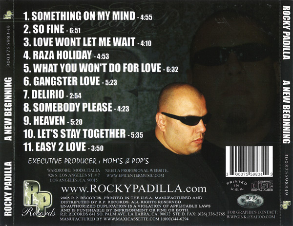 Rocky Padilla - A New Beginning Chicano Rap